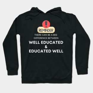 Well Educated Hoodie